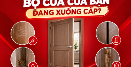 DẤU HIỆU CHO THẤY BỘ CỬA CỦA BẠN ĐANG XUỐNG CẤP?